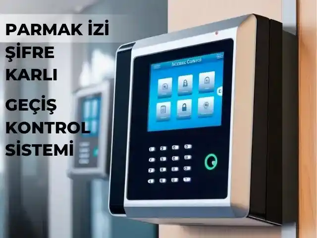 Geçiş Kontrol Sistemleri